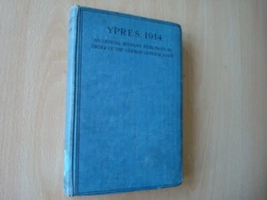 Ypres, 1914 Official Account Published By Order of the German General Staff 1919 - Bild 1 von 1