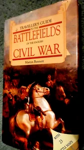 TRAVELLER'S GUIDE TO THE BATTLEFIELDS OF THE ENGLISH CIVIL WAR / Martyn Bennett - Picture 1 of 6