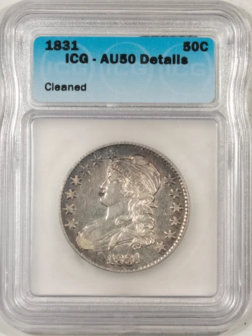 1831 CAPPED BUST HALF DOLLAR, CLEANED, ICG AU-50 DETAILS, WITH A PLEASING LOOK! Cover
