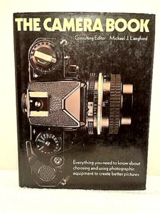 THE CAMERA BOOK Langford Photography Technique Equipment Lighting Lens Film - Imagen 1 de 6