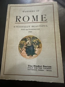 Wonders Of Italy: ROME ETERNALLY BEAUTIFUL The Medici Series 1953 Book & Ticket - Picture 1 of 19