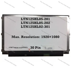 LTN125HL05-201 LTN125HL05-202 Fit LTN125HL02-301 FHD LCD Screen 30 Pin 12.5 Inch - Picture 1 of 1