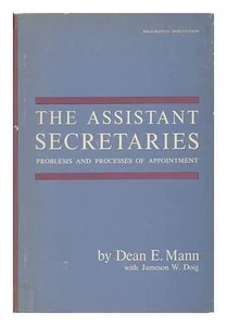 Assistant Secretaries: Problems and Processes of Appointment - Picture 1 of 1
