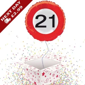 21ST BIRTHDAY TRAFFIC SIGN INFLATED FOIL BALLOON DELIVERED IN A BOX *GIFT* - Picture 1 of 2