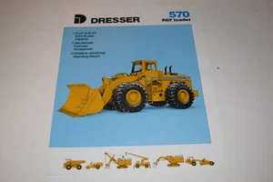 Dresser Model 570 PAY Loader Sales Brochure - Picture 1 of 3