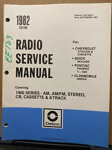 Manual de servicio de radio Delco 1982 para Chevy Buick Pontiac Oldsmobile Skylark + auto - Imagen 1 de 2