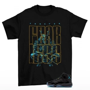 Fearless Sneaker Shirt Black to Match Jordan 11 Retro Gamma CT8012-047 - Picture 1 of 3