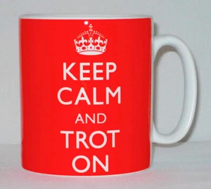 Keep Calm And Trot On Mug Can Personalise Great Horse Rider Shoe Jumper Jog Gift - Picture 1 of 3