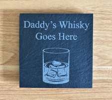 Personalised Engraved Slate 'Whisky Goes Here' Drinks Coaster Whiskey Gift Dad