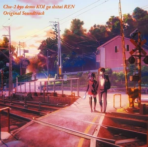 [CD] Lantis Love Chunibyo & Other Delusions Ren Original Soundtrack Album Cd - Picture 1 of 1