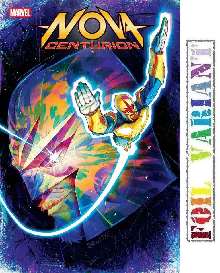 Nova: Centurion #1 Ivan Shavrin Foil Cover (Marvel Comics January 2026)