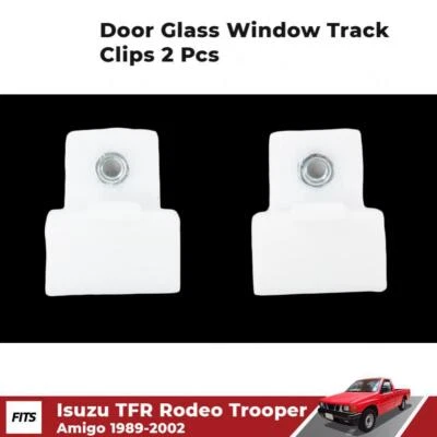 2x Door Glass Window Track Clips Fit 1989-2002 Isuzu TFR Rodeo Trooper Pickup Foto 1 de 4