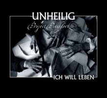 Ich Will Leben von Unheilig  Project Pitchfork | CD | Zustand sehr gut - Bild 1 von 2