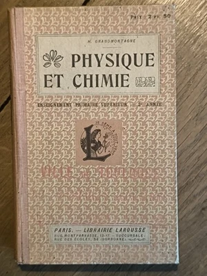 Ancien Livre Scolaire Physique-chimie Année 1910 1920 - Photo 1/4