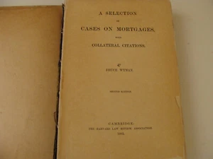 1903 Selection of Cases on Mortgages by Bruce Wyman Harvard Law Review - Picture 1 of 4