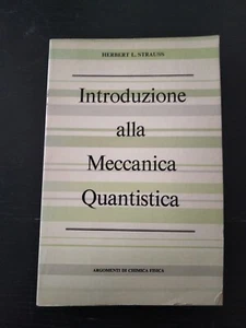 1974 INTRODUZIONE ALLA MECCANICA QUANTISTICA PROBLEMI ATOMI POSTULATI TECNICA - Imagen 1 de 3
