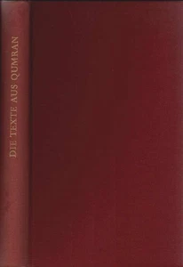 Die Texte aus Qumran : hebräisch und deutsch Lohse, Eduard (Herausgeber) - Picture 1 of 1