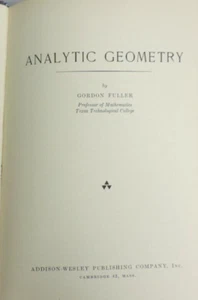 Analytic Geometry by Gordon Fuller Hardcover - 1955 - Picture 1 of 14