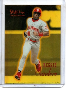 1995 PINNACLE SELECT CERTIFIED REGGIE SANDERS MIRROR GOLD **