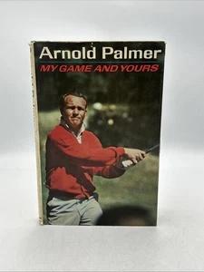 Arnold Palmer / My Game and Yours Fourth Printing 1965 Hardcover And DJ - Picture 1 of 11