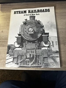 Steam Railroads Of Central New York By Kenneth L Hojnacki 1973 PB History/Photos - Picture 1 of 5