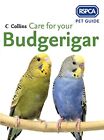 Care for your Budgerigar (RSPCA Pet Guide), RSPCA