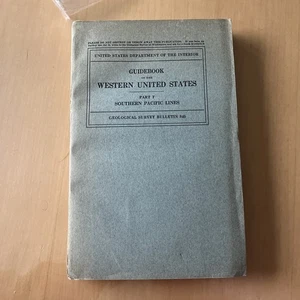 Guidebook of The Western United States Part F: The Southern Pacific Lines 1933 - Picture 1 of 18