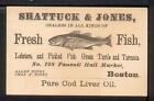 1885 SHATTUCK & JONES FRESH FISH Trade Card Boston Faneuil Hall Lobster Turtle