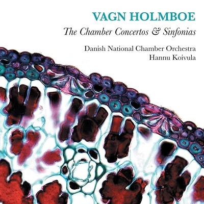 Vagn Holmboe "The Chamber Concertos & Sinfonias" DNCO / Koivula, Box 6CDs NEU - Bild 1 von 2