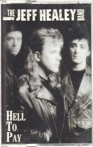 Jeff Healey Band Hell To Pay cassette Europe Arista 1990 cassettte 410815 - Picture 1 of 2
