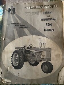international harvester tractor operator manuals Farmall And International 504