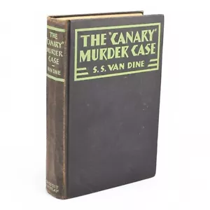 S. S. Van Dine THE CANARY MURDER CASE 1st Edition Book - Picture 1 of 7