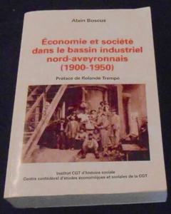 Économie et société dans le bassin industriel nord aveyronnais - Picture 1 of 1