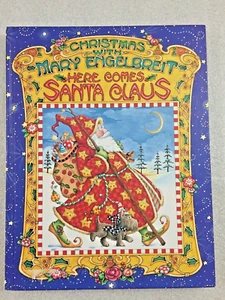 Christmas with Mary Engelbreit : Here Comes Santa Claus HB 2002 - Bild 1 von 4