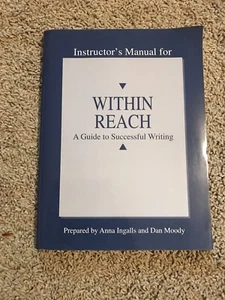 Within Reach Guide Successful Writing 1997 Ingalls Moody Instructor Manual - Picture 1 of 7