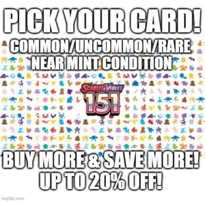 Pokemon Scarlet & Violet 151: Choose Your Card! Common/Uncommon/Rare - NM - Picture 1 of 227