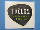 TROEGS Beer STICKER: Tröegs Brewery - Independent Brewing; Hershey, PENNSYLVANIA