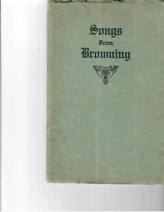 Songs from Browning: Original Verses written by Poets of Missouri & Kansas 1937 - Picture 1 of 2