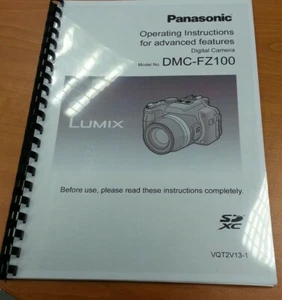 PANASONIC LUMIX DMC FZ100 USER MANUAL GUIDE INSTRUCTIONS PRINTED 240 PAGES A4 - Picture 1 of 1