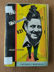 Libro La Camera 821 Frank Gruber Tascabili Martello 1951 SC124C - Foto 1 di 7