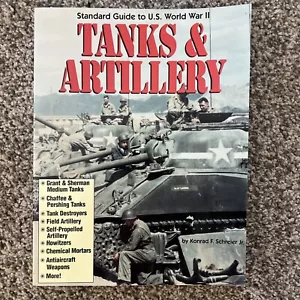 New! Standard Guide to U.S. World War II Tanks & Artillery - Picture 1 of 5