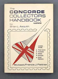CONCORDE COLLECTORS HANDBOOK 1981 BRIAN L ASQUITH RARE CONCORDE BOOK COVERS - Picture 1 of 12