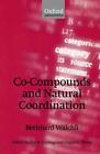 Bernhard W&#228;lchli ? Co-Compounds and natural Coordination