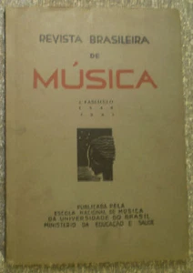 REVISTA BRASILEIRA DE MUSICA/ CORTE REAL: Canto coral na escola primera / 1941  - Picture 1 of 8