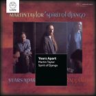 Taylor,Martin / Spirit Of Django - Years Apart [New Cd]