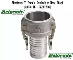 Aluminum Female Coupler X Hose Shank 2in OE Equivalent to GA20F20C 200-C-AL - Picture 1 of 3