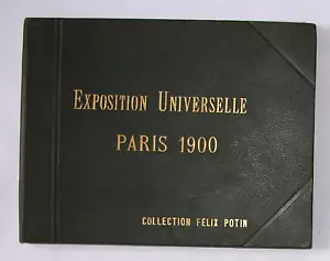 Exposition Universelle Paris 1900. Collection Felix Potin. 84 Photographies. - Picture 1 of 6