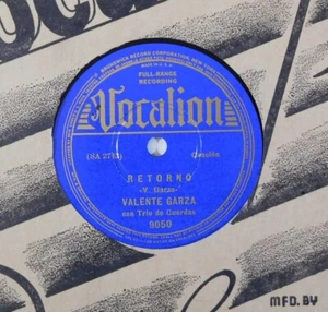 latin 78 VALENTE GARZA Retorno, Cuando VOCALION 9050 HEAR prewar nice! - Imagen 1 de 4