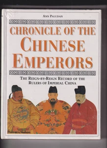 Chronicle of the Chinese Emperors Reign by Reign Record of Rulers by Ann Paludan - Picture 1 of 2