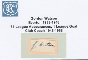 GORDON WATSON EVERTON 1933-1948 rare original signed cutting/card